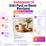 İN2-Instagram Eski Post  Paylaşımlarının Yeni Algoritmaya Uygun Revize Edilmesi