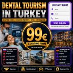 Türkiye’de Diş Tedavisi – 99 €’dan Başlayan Paketler